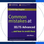 Common Mistakes at IELTS Advanced