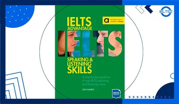 دانلود کتاب IELTS Advantage Speaking & Listening Skills