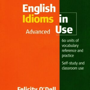 دانلود رایگان PDF کتاب English Idioms in Use Advanced ویرایش دوم