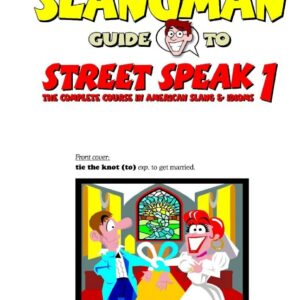 Slangman Guide to Street Speak 1