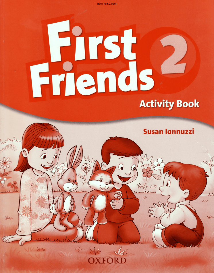 دانلود سطح دوم First Friends آموزش زبان انگلیسی کودکان
