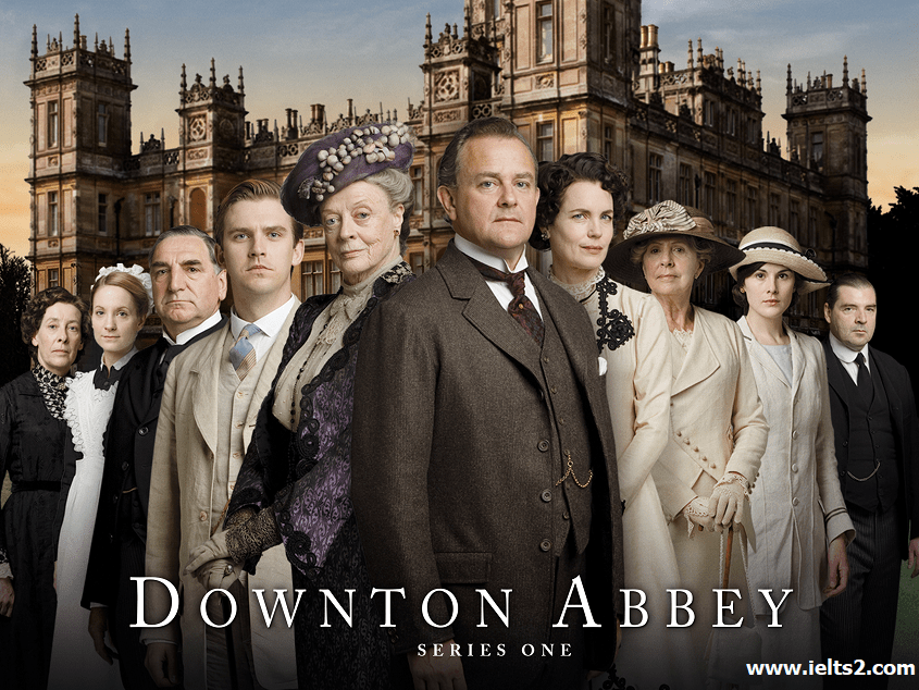 لغات سریال Downton Abbey برای آیلتس و زبان انگلیسی