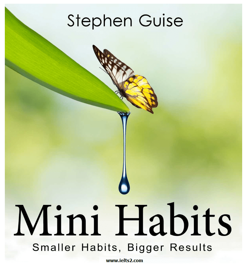 دانلود کتاب Mini Habits: Smaller Habits, Bigger Results از Stephen Guise