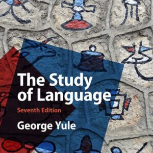 دانلود رایگان pdf کتاب The Study of Language نوشته George Yule ویرایش 7th + پاسخنامه