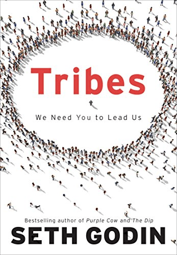 دانلود رایگان کتاب Tribes: We Need You to Lead Us نوشته Seth Godin