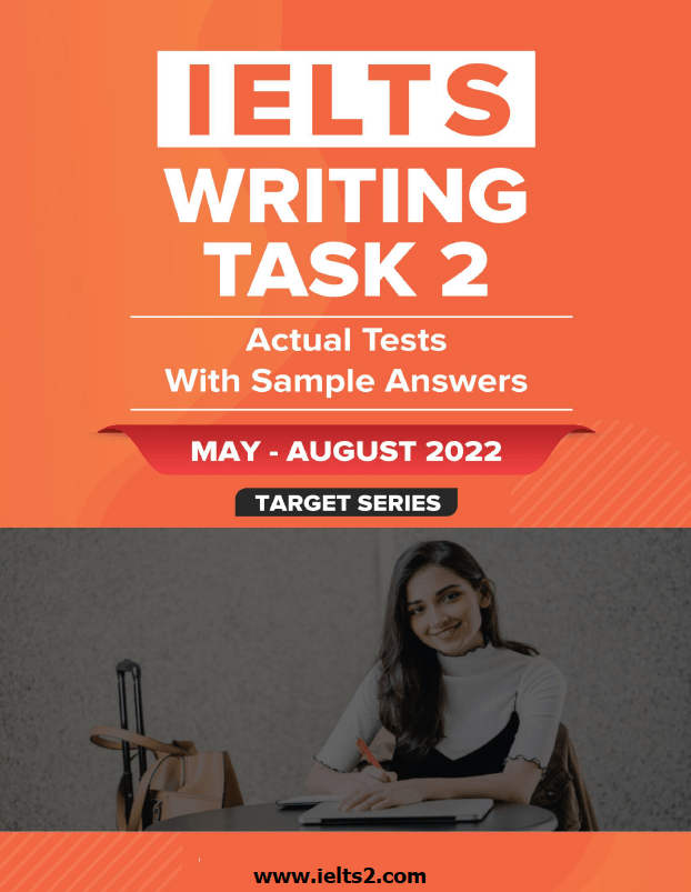 دانلود رایگان Actual Writing Task 2 May - August 2022