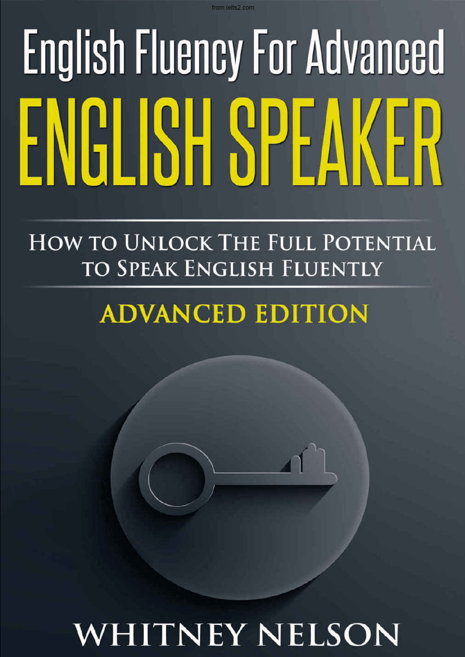 دانلود کتاب English Fluency For Advanced English Speaker نوشته Whitney Nelson