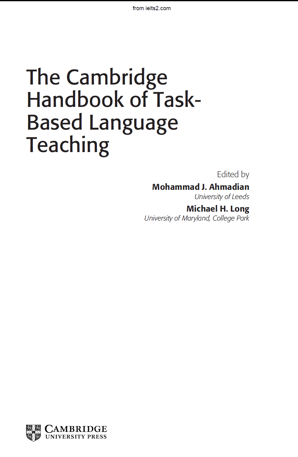 دانلود pdf کتاب The Cambridge Handbook of Task-Based Language Teaching نوشته Mohammad Javad Ahmadian