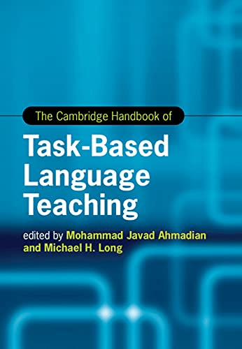 دانلود pdf کتاب The Cambridge Handbook of Task-Based Language Teaching نوشته Mohammad Javad Ahmadian و Michael H. Long