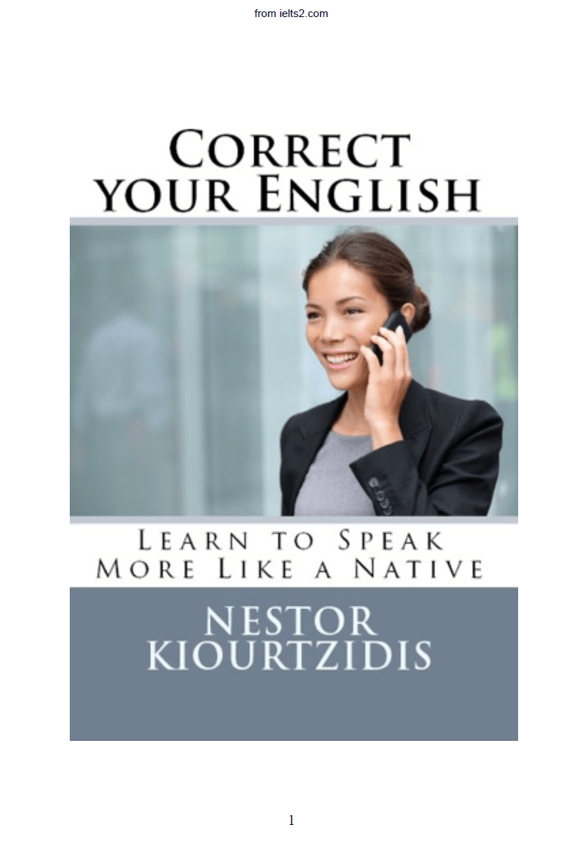 دانلود pdf کتاب Correct Your English: Learn to Speak More Like a Native نوشته Nestor Kiourtzidis