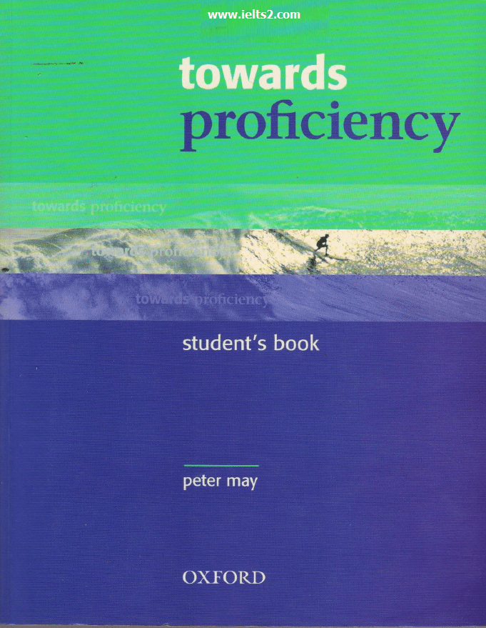 دانلود pdf کتاب Towards Proficiency نوشته Peter May از انتشارات آکسفورد