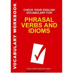 دانلود رایگان PDF کتاب Check Your English Vocabulary for Phrasal Verbs and Idioms 