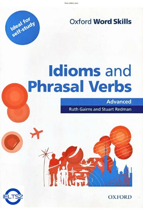 دانلود رایگان PDF کتاب Oxford Word Skills Advanced Idioms and Phrasal Verbs