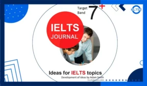 دانلود IELTS Journal Target Band 7: Ideas for IELTS Topics