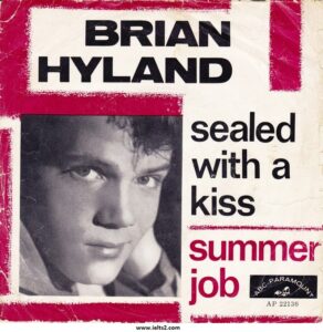 آهنگ Sealed with a kiss از Brian Hyland (متن و ترجمه فارسی)