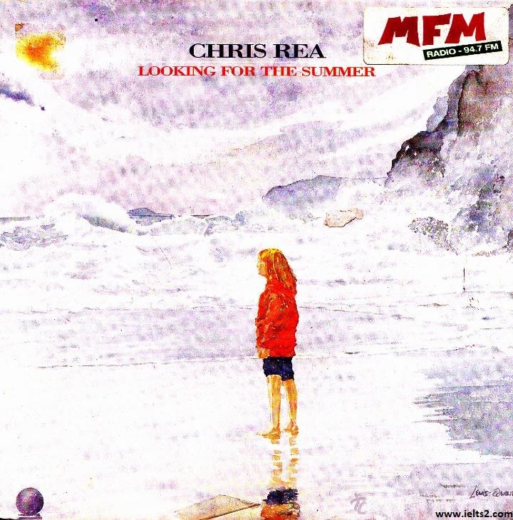 آهنگ Looking for the Summer از Chris Rea (متن و ترجمه فارسی)