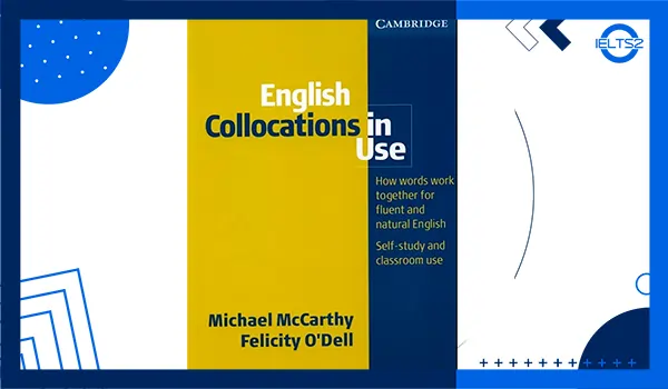 کتاب Collocation in Use (سطح متوسط و پیشرفته)