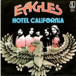 آهنگ Hotel California از Eagles (با متن و ترجمه)