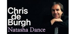 آهنگ Natasha Dance از Chris de Burgh