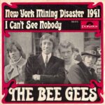 آهنگ New York Mining Disaster از Bee Gees (با ترجمه فارسی)