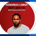 آهنگ Not Like Us از Kendrick Lamar (با متن و ترجمه)