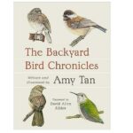 کتاب The Backyard Bird Chronicles نوشته Amy Tan