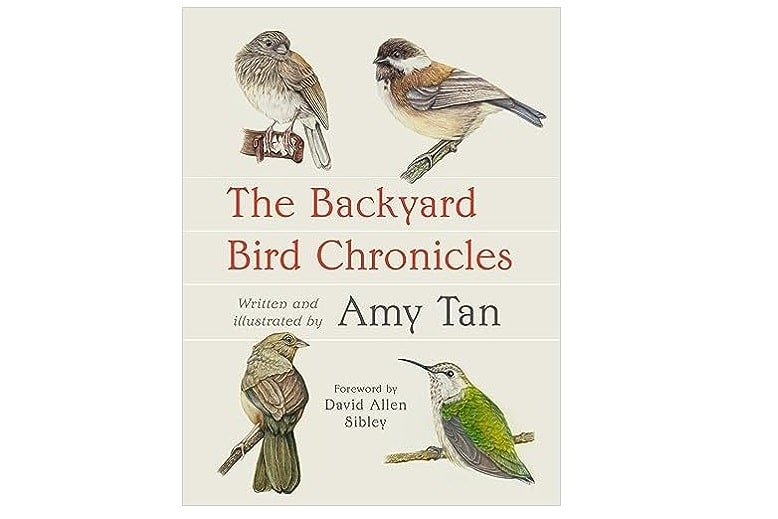 کتاب The Backyard Bird Chronicles نوشته Amy Tan