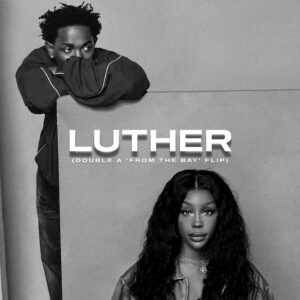 آهنگ Luther از Kendrick Lamar و SZA (با متن ترانه و ترجمه)