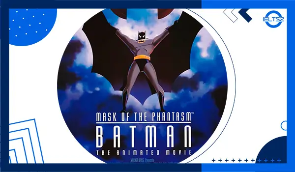 انیمیشن بتمن: نقاب شبح (Batman: Mask of the Phantasm) زبان اصلی