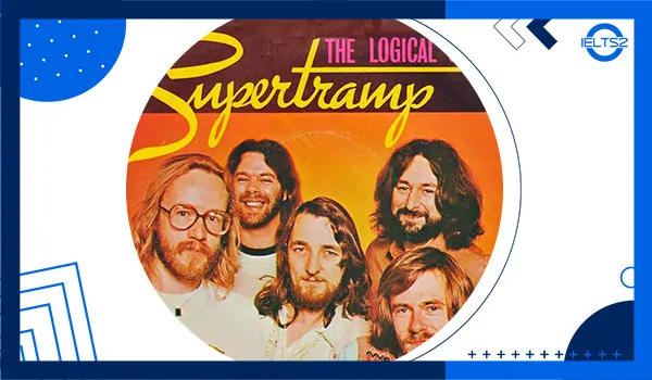 آهنگ The Logical Song از Supertramp (با متن و ترجمه)