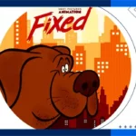 انیمیشن Fixed عقیم سازی 2025 (زبان اصلی)