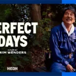 فیلم روزهای عالی Perfect Days (زبان اصلی)