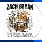 آهنگ Something in the Orange از Zach Bryan (با متن و ترجمه)