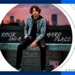 آهنگ Rock And A Hard Place از Bailey Zimmerman (با متن و ترجمه)